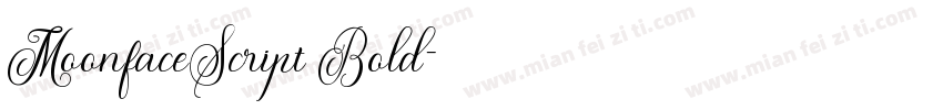 MoonfaceScript Bold字体转换